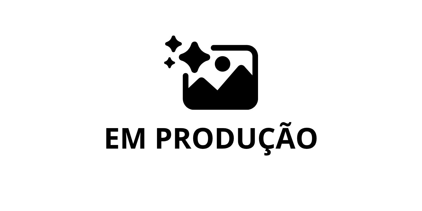 Em produção
